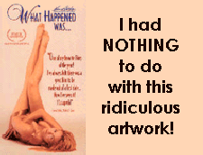 WHAT HAPPENED WAS...  a Tom Noonan movie